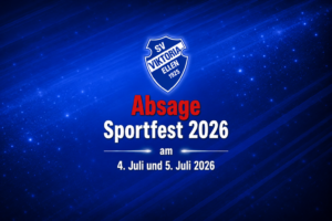 Absage unser geplantes Sportfest am 04. und 05. Juli 2026